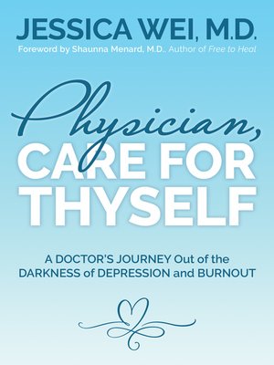 cover image of Physician, Care for Thyself